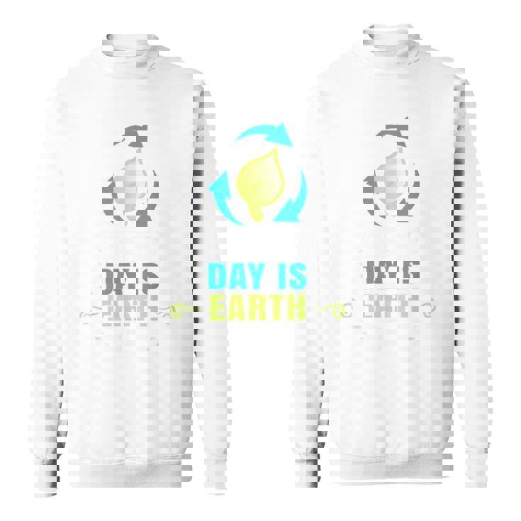 毎日のハッピーアースデイtシャツはアースデイのリサイクルです スウェットシャツ