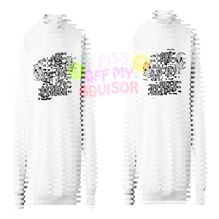 私はアドバイザーを怒らせます スウェットシャツ