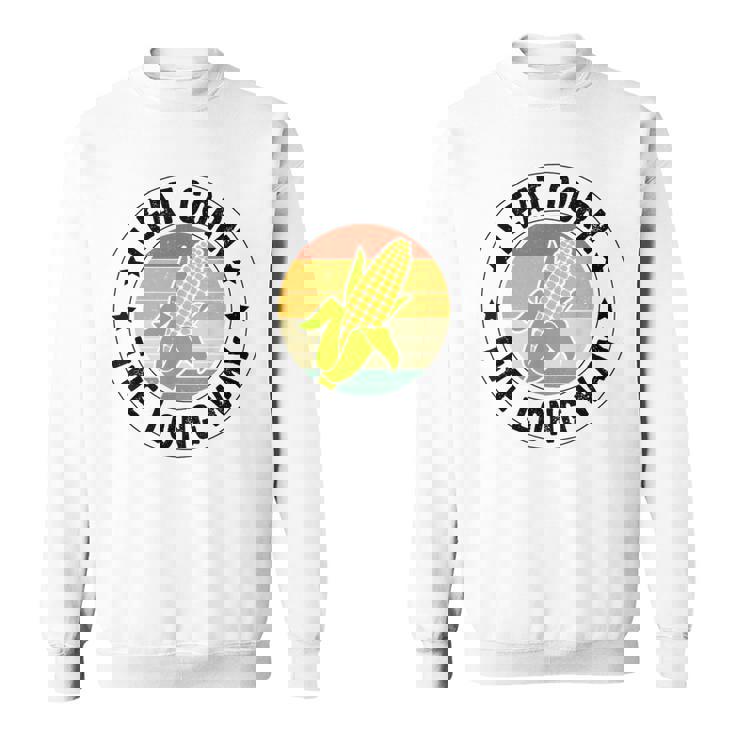 私はトウモロコシを食べます スウェットシャツ