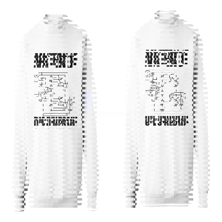 電子機器のどの部分がわからないか、エンジニアリング スウェットシャツ