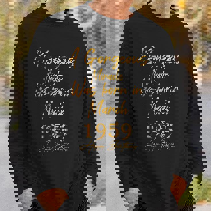 1959年3月に誕生したゴージャスな奇跡 ハッピーバースデー スウェットシャツ 彼への贈り物