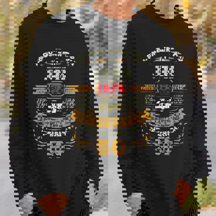 1975年6月生まれ、50歳のヴィンテージ・バースデー・レジェンドたち スウェットシャツ 彼への贈り物