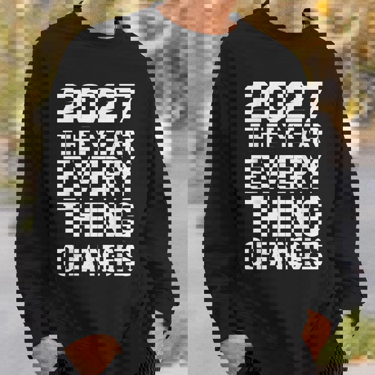2027 すべてが変わる年 スウェットシャツ 彼への贈り物