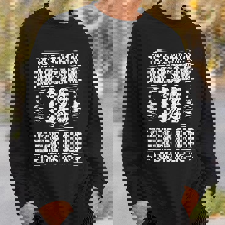 38歳の誕生日プレゼントは私に38歳をもたらしました 良い 面白い 38歳 スウェットシャツ 彼への贈り物