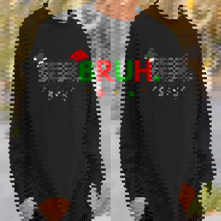 Bruh Meme aying Bro Greeting Ns Boys Christmas スウェットシャツ 彼への贈り物