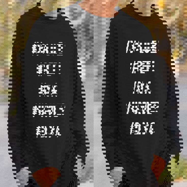 Excelデザインの面白い会計士シャツのエラー スウェットシャツ 彼への贈り物