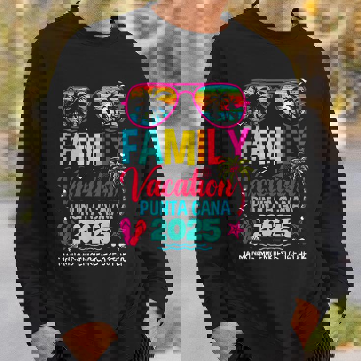 Family Vacation Punta Cana 2025 Making Memories Together Sweatshirt Gifts for Him