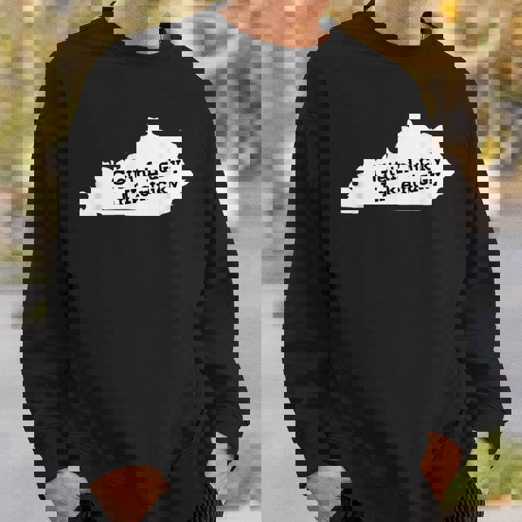 Getting Lucky In Kentucky スウェットシャツ 彼への贈り物