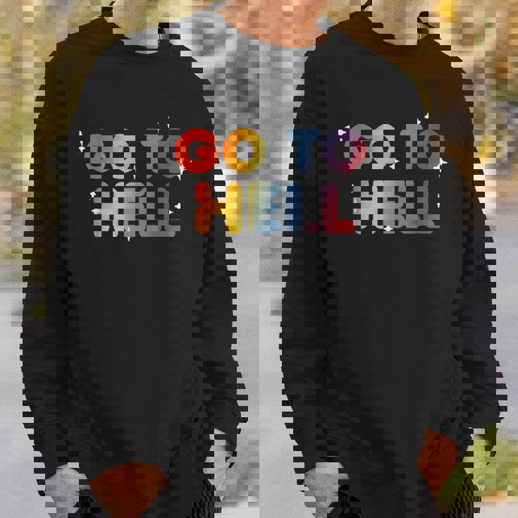 Go To Hell シャレた言葉 くたばれ スウェットシャツ 彼への贈り物