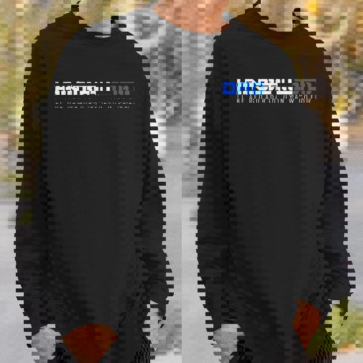 Handball Dad Only Way クーラー ハンドボール ファニースポーツ スウェットシャツ 彼への贈り物