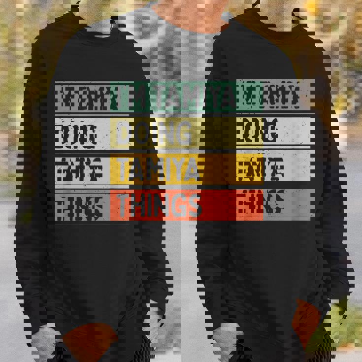 I'm Tamiya Doing Tamiya Things 面白い名言 スウェットシャツ 彼への贈り物