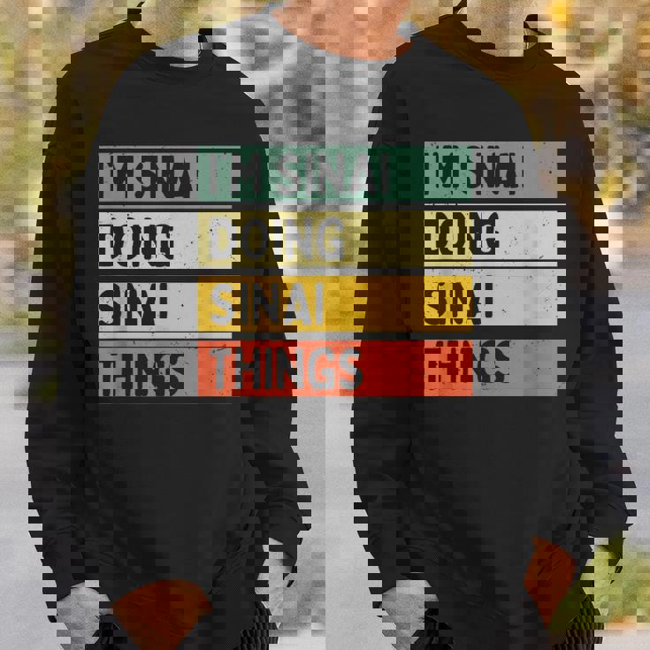 I'minai Doinginai Things 面白い名言 スウェットシャツ 彼への贈り物