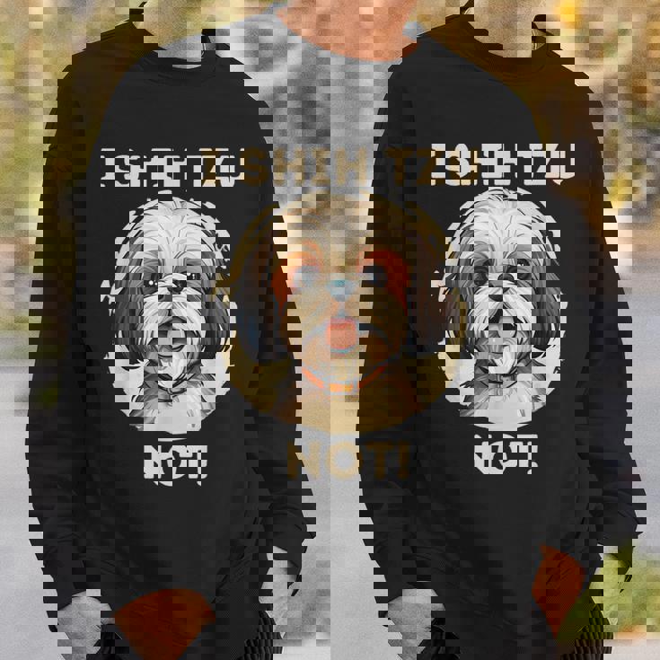 Ihih Tzu Not おもしろシーズー犬 スウェットシャツ 彼への贈り物