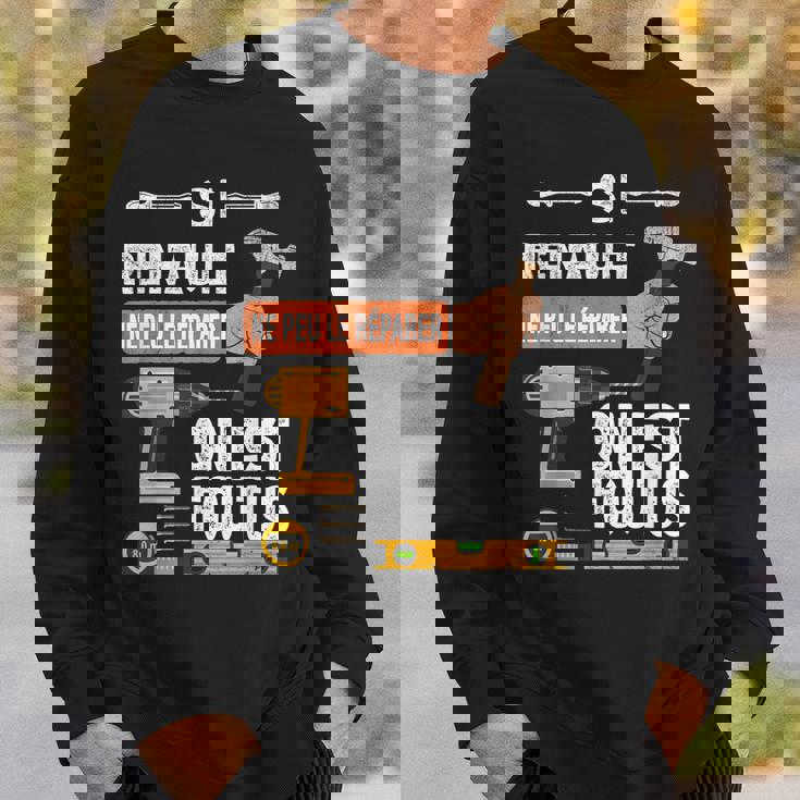 It's If Renault Can't Fix It No One Is スウェットシャツ 彼への贈り物