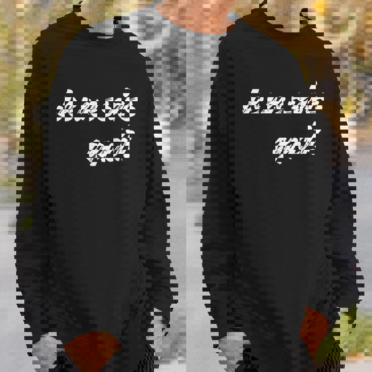 Je Neais Quoi おもしろフランス語引用句 フランス好き。 スウェットシャツ 彼への贈り物