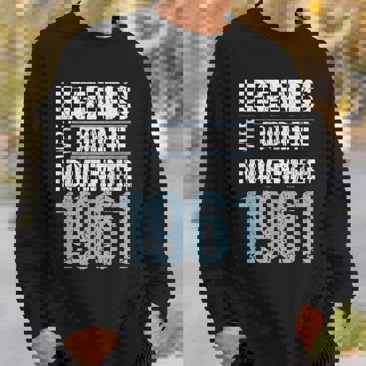 Legends Were Born In November 1961 誕生日 スウェットシャツ 彼への贈り物