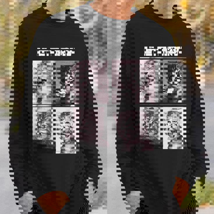 Let It Meow 面白い猫子猫の歌うギフト スウェットシャツ 彼への贈り物