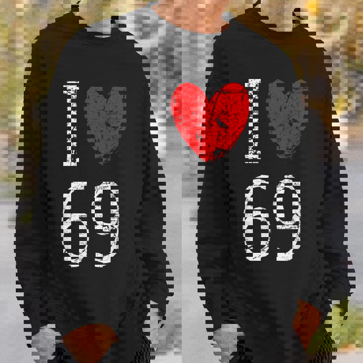 I Love 69 スウェットシャツ 彼への贈り物