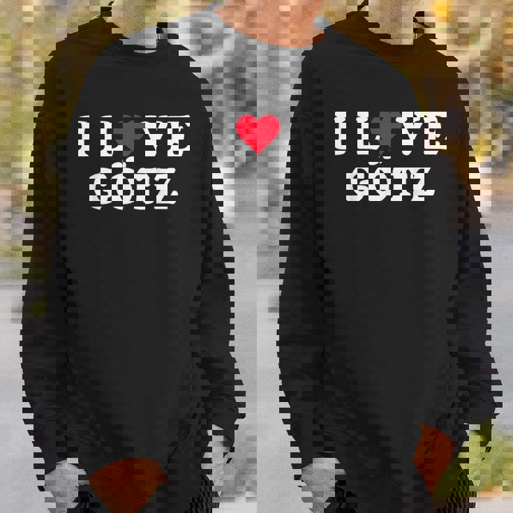 I Love Götz マッチング ガールフレンド&ボーイフレンド Götz 名前 スウェットシャツ 彼への贈り物