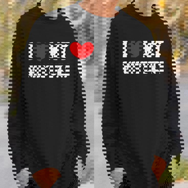 I Love My Miyuki 私はみゆきを愛しています スウェットシャツ 彼への贈り物