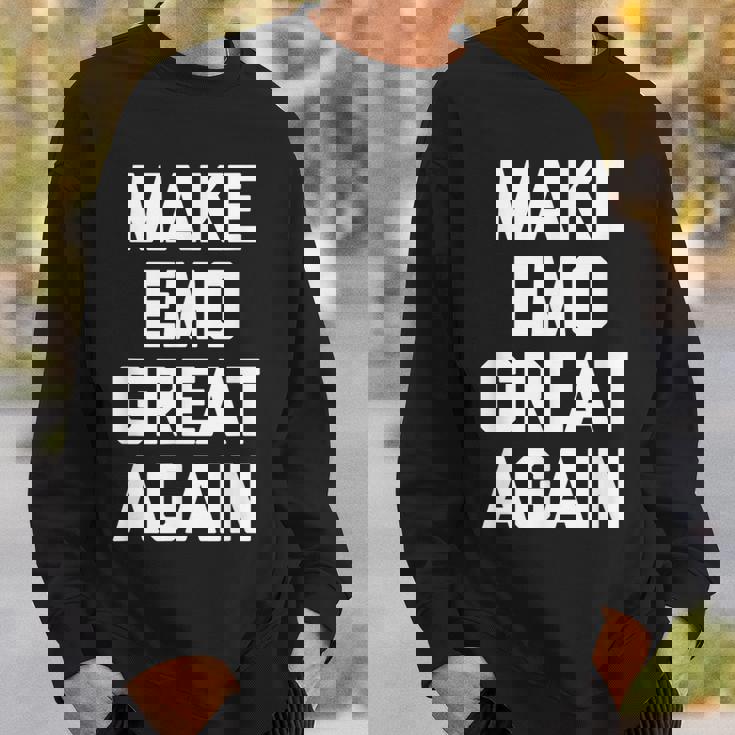Make Emo Great Again インディーズミュージックエモ スウェットシャツ 彼への贈り物