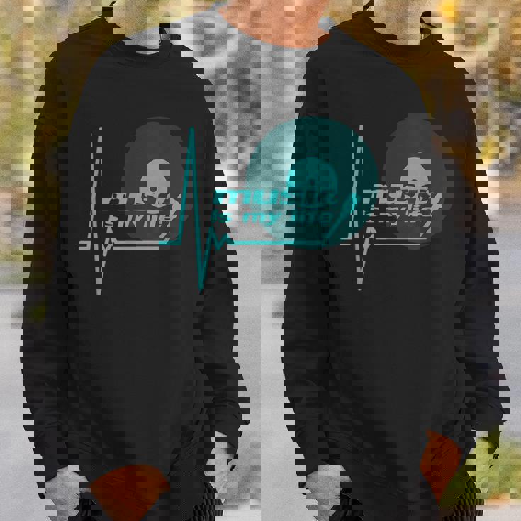 Music Is My Life Quote テクノハウス ダブ ステップ トランスハウス スウェットシャツ 彼への贈り物