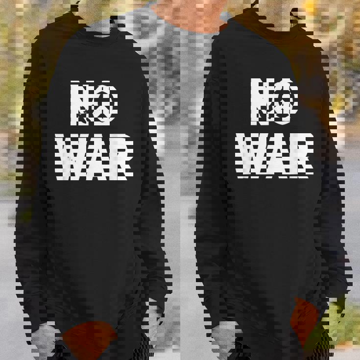 No War Peace No War No WarNo War スウェットシャツ 彼への贈り物