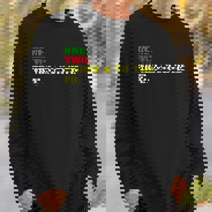 One Two Three And To The Fo オールドスクール ラッパー ヒップホップ スウェットシャツ 彼への贈り物