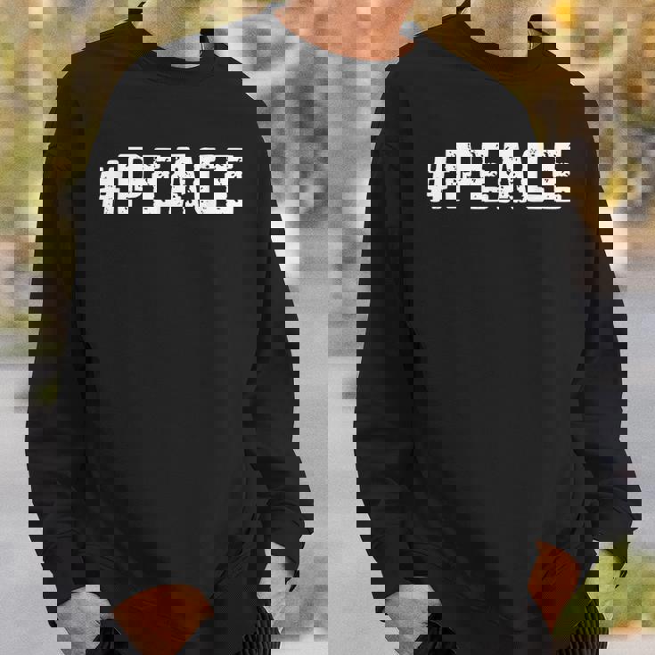 Peace 平和メッセージ より良い世界のための平和 スウェットシャツ 彼への贈り物
