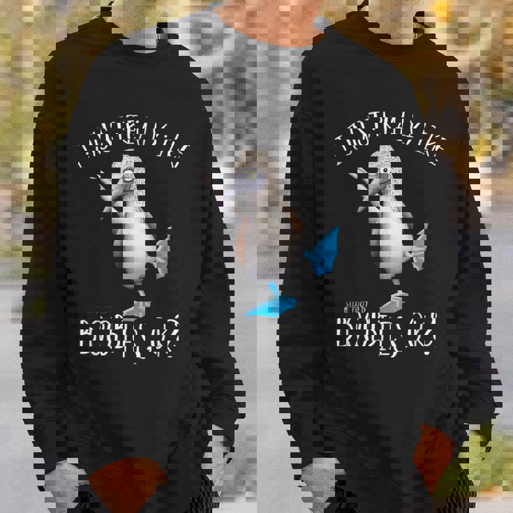 Really Like Blue Feet Boobies アオアシカツオドリのユーモア スウェットシャツ 彼への贈り物