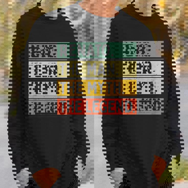Renato The Man The Myth The Legendおかしな名言 スウェットシャツ 彼への贈り物