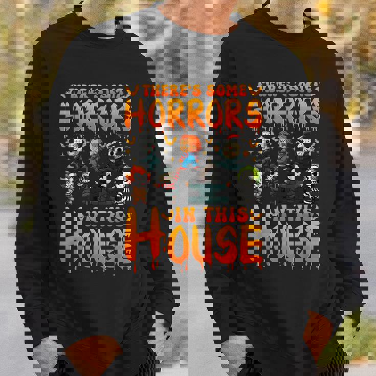 There's Some Horrors In This House Horror Characters Sweatshirt Gifts for Him There's Some Horrors In This House Horror Characters Sweatshirt Gifts for Him