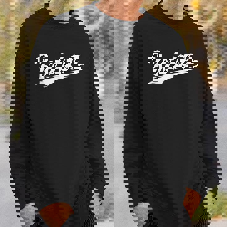 Retrowoosh Job Title Barber スウェットシャツ 彼への贈り物