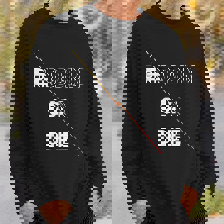 Riddim Or Die ダブステップギフト スウェットシャツ 彼への贈り物