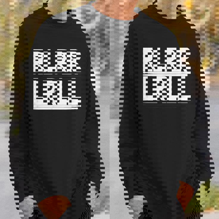 Rlrr Lrll ドラマー パラディドル ミュージシャン Rlrlrll スウェットシャツ 彼への贈り物