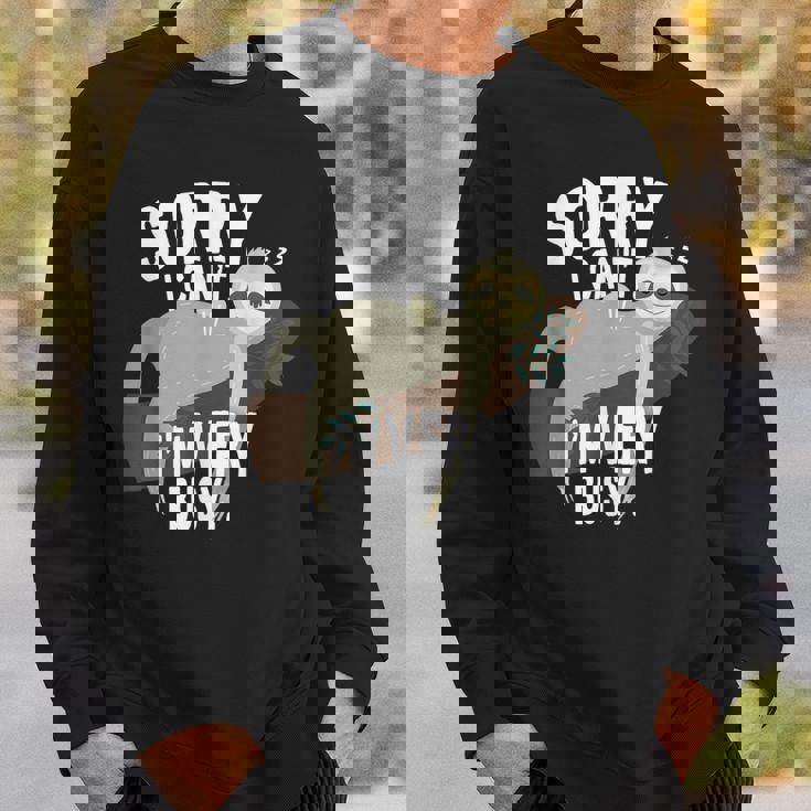 Sorry I Can't I'mery Busy ナマケモノ 遅刻魔 おはようございます。ホームオフィス スウェットシャツ 彼への贈り物