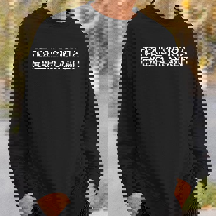 Totally Not A Federal Agent Y2k 面白い Cia Fbi ミーム ノベルティ スウェットシャツ 彼への贈り物