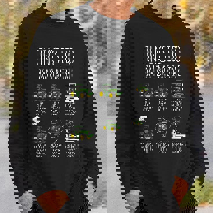 Tractors Things I Do In Mypare Time トラクター ファニー ファーマーズ スウェットシャツ 彼への贈り物