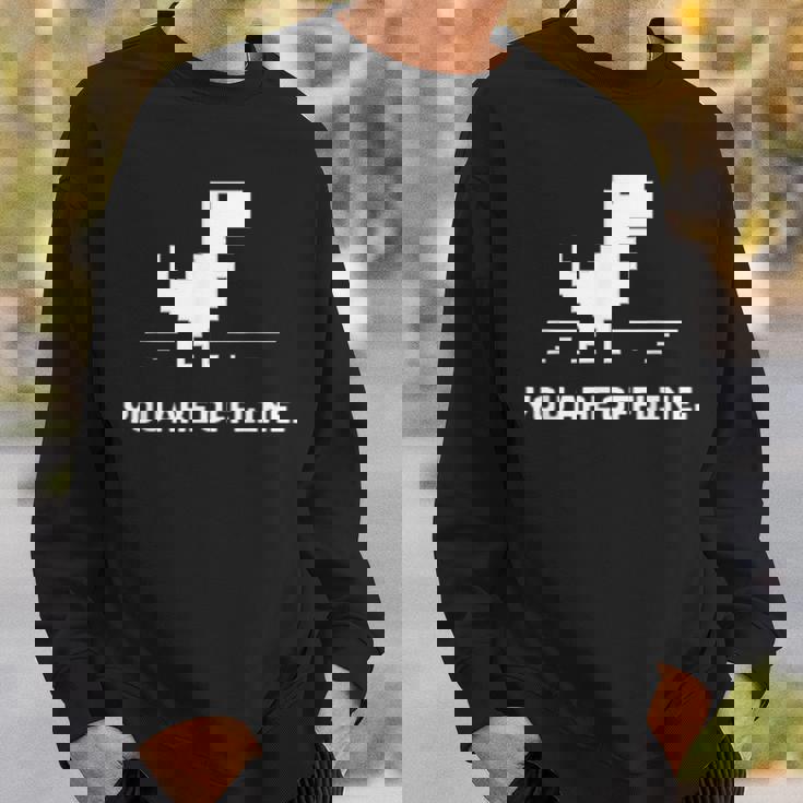 You Are Offline T-Rex 恐竜のラン ピクセルアート 恐竜ゲーム スウェットシャツ 彼への贈り物