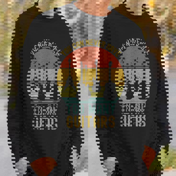 You Can Never Have Too Many Guitars シャツ ミュージック 面白い スウェットシャツ 彼への贈り物