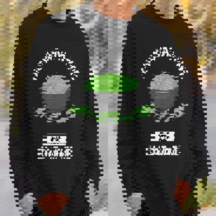 えだまめ 食物好き いつも枝豆を食べる時間だ スウェットシャツ 彼への贈り物