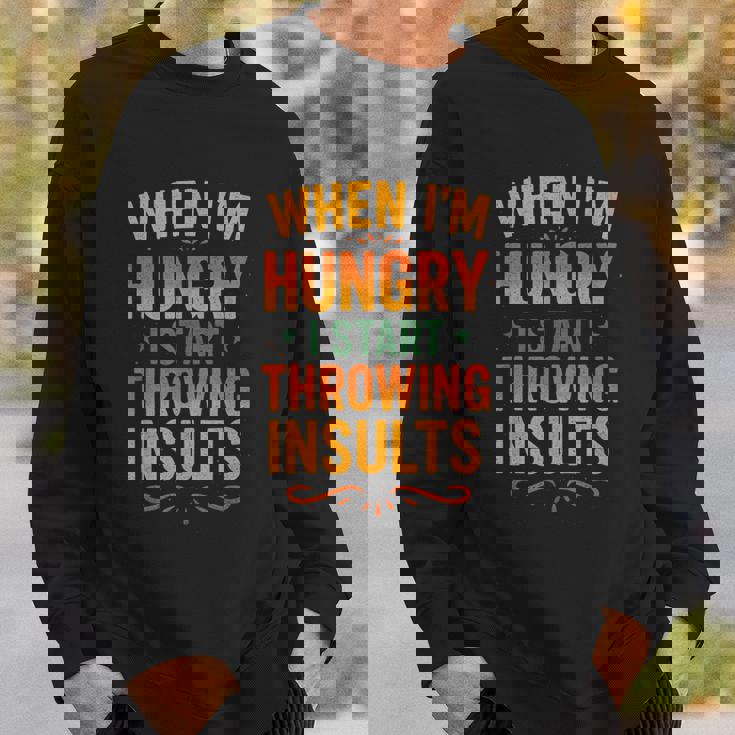 おかしな食べ物好きの言葉、私が空腹になるとき スウェットシャツ 彼への贈り物