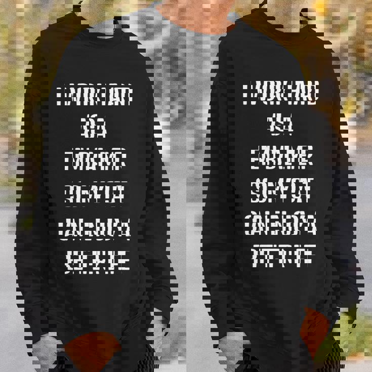 かわいいことわざ、面白い皮肉なニーエンバーマーと私の猫。 長袖tシャツ スウェットシャツ 彼への贈り物