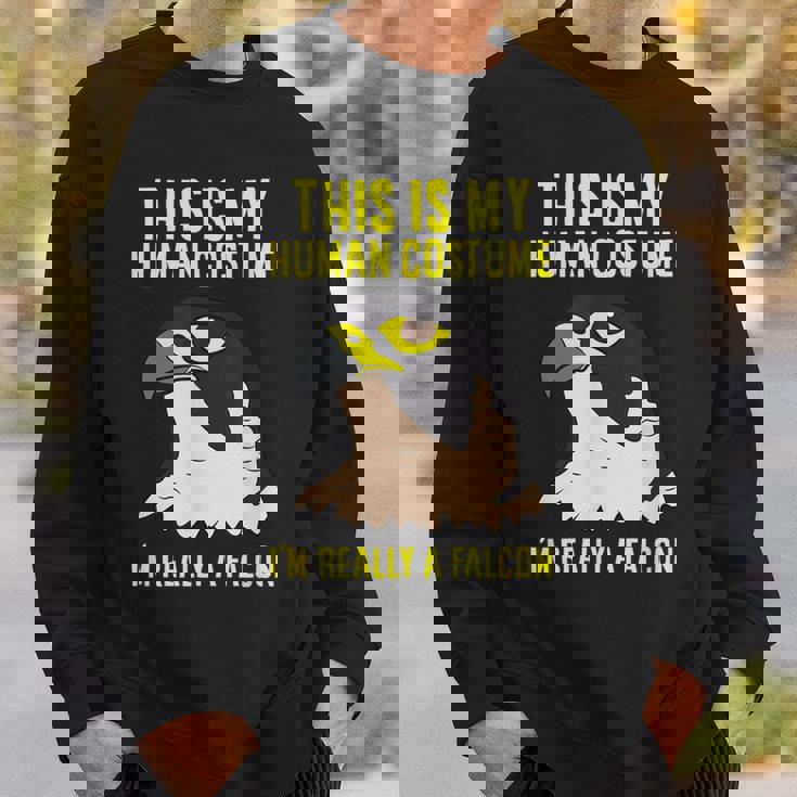 これは私の人間のコスチュームです私は本当にハヤブサ鳥です スウェットシャツ 彼への贈り物