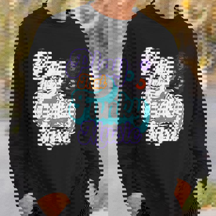 そのファンキーな音楽を再生 スウェットシャツ 彼への贈り物