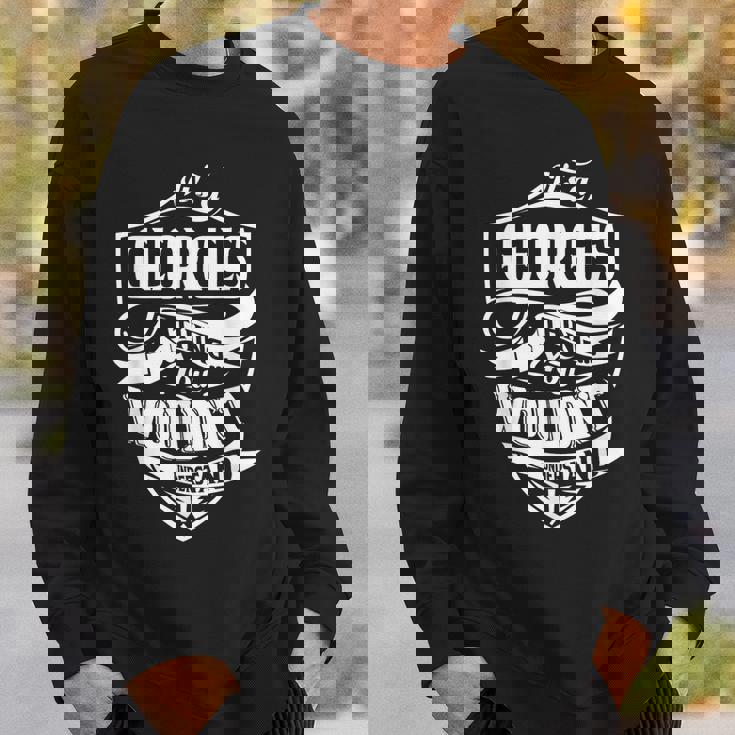 それはジョージズ・シング・ギフトだ スウェットシャツ 彼への贈り物