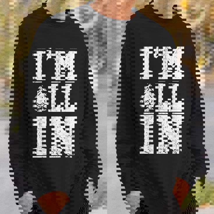 アイムオールイン ポーカーシャツ ポーカープレイヤー カード ギャンブラー スウェットシャツ 彼への贈り物