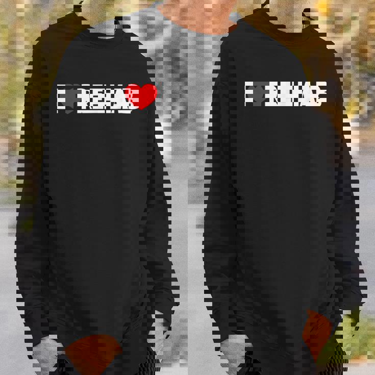 アイ・ラブ・リハビリ スウェットシャツ 彼への贈り物