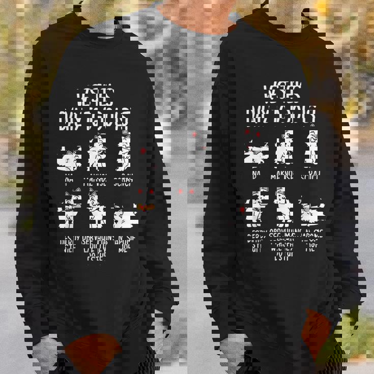 ウエスト・ハイランド・ホワイト・テリア・ウェスティ毎日のやることリスト犬 スウェットシャツ 彼への贈り物