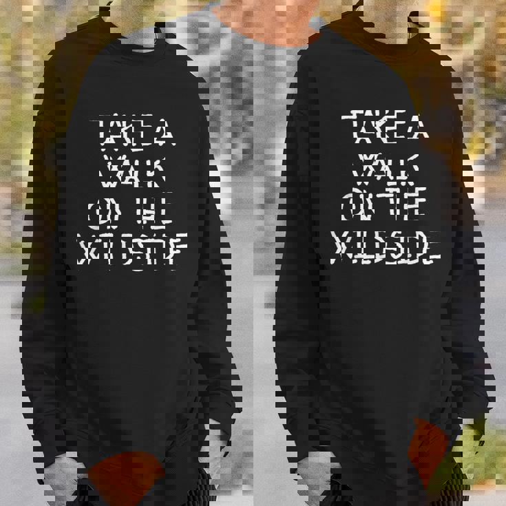 ウォーク・オン・ザ・ワイルドサイド スウェットシャツ 彼への贈り物